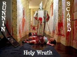 Holy Wrath : Running Scared